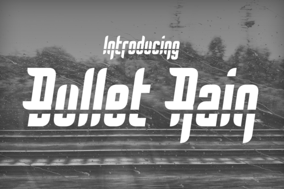 Bullet Rain: A Unique Display Font for Crafters