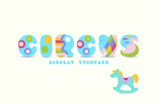 Circus: The Ultimate Display Font for Marketers
